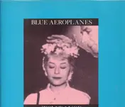 The Blue Aeroplanes - Tolerance