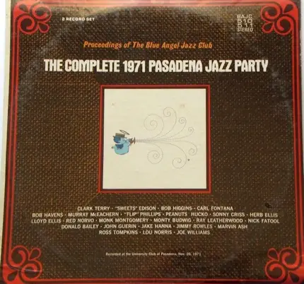 The Blue Angel Jazz Club - The Complete 1971 Pasadena Jazz Party