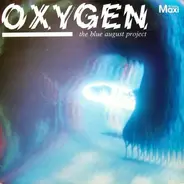 The Blue August Project - Oxygen