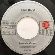 7inch Vinyl Single - The Blue Band - Dynamite Woman