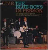 The Blue Boys - Live The Blue Boys In Person