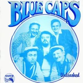 Blue Caps - Unleashed