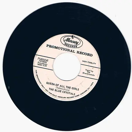 The Blue Crystals - Queen Of All The Girls