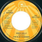 7inch Vinyl Single - The Blue Diamonds - Disco Dolly