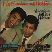 The Blue Diamonds - Lady Sunshine Und Mister Moon / Angelina, Laß Das Weinen