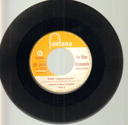 Les Blue Diamonds - Rien/ Je t'ai donne mon coeur