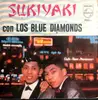 7inch Vinyl Single - The Blue Diamonds - Sukiyaki