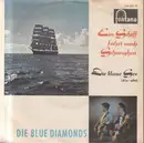 7inch Vinyl Single - The Blue Diamonds - Ein Schiff Fährt Nach Schanghai