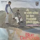7inch Vinyl Single - The Blue Diamonds - Ja, Es Steht Schon Bei Dem Propheten Geschrieben