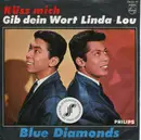 7inch Vinyl Single - The Blue Diamonds - Küss Mich / Gib Dein Wort Linda Lou
