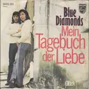 7inch Vinyl Single - The Blue Diamonds - Mein Tagebuch Der Liebe