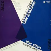 LP - The Blue Effect - Nová Syntéza - New Synthesis