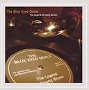 CD - The Blue Eyed Devils - The Legend Of Shorty Brown - Sealed