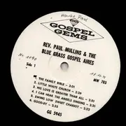 LP - The Blue Grass Gospel Aires - The Blue Grass Gospel Aires Sings There Is A God