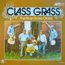 LP - The Blue Grass Okies - Class Grass