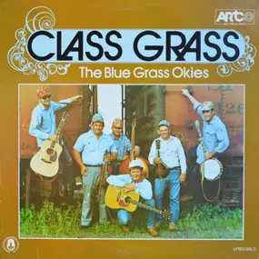 The Blue Grass Okies - Class Grass