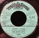 7inch Vinyl Single - The Blue Jays - Lover's Island / You're Gonna Cry