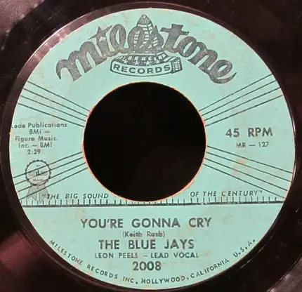 The Blue Jays - Lover's Island / You're Gonna Cry