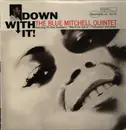 LP - The Blue Mitchell Quintet - Down With It - Limited Edition