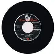 7inch Vinyl Single - The Blue Moons - Da-Da-Dah / Lady J.