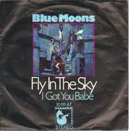 The Blue Moons - Fly In The Sky