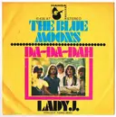 7inch Vinyl Single - The Blue Moons - Da-Da-Dah / Lady J.