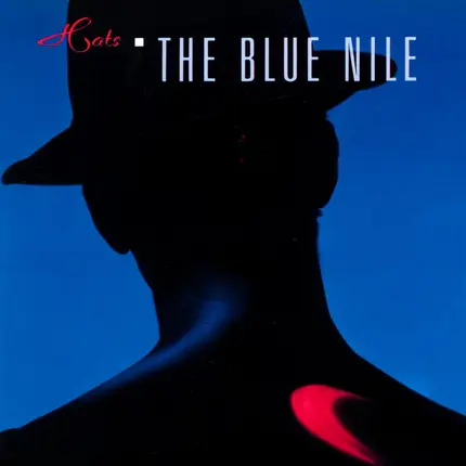 The Blue Nile - Hats
