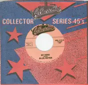 The Blue Notes - My Hero / A Good Woman