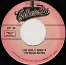 7inch Vinyl Single - The Blue Notes - Oh Holy Night / Winter Wonderland