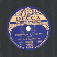 The Blue Racketeers - Business in "Q" / Business in "F"