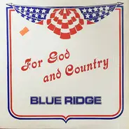 The Blue Ridge Quartet - For God And Country