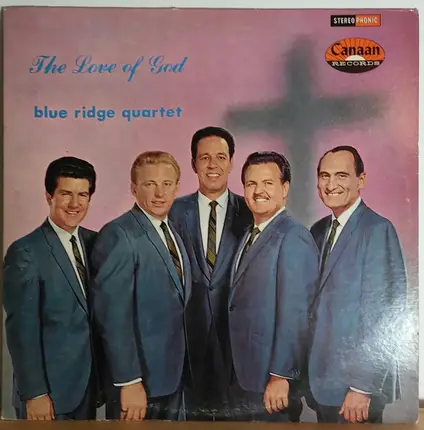 The Blue Ridge Quartet - The Love Of God