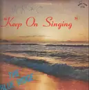LP - The Blue Ridge Quartet - Keep On Singing
