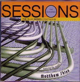 Blue Series Continuum - Sorcerer Sessions (Featuring The Music Of Matthew Shipp)