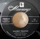 7inch Vinyl Single - The Blue Stars - Mambo Italiano