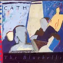 7inch Vinyl Single - The Bluebells - Cath