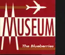 CD - The Blueberries - Museum