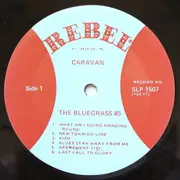 LP - The Bluegrass 45 - Caravan