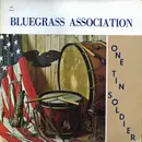 LP - The Bluegrass Association - One Tin Soldier
