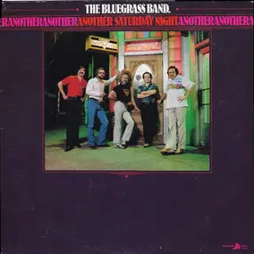 The Bluegrass Band - Another Saturday Night