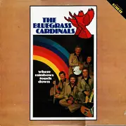 LP - The Bluegrass Cardinals - Where Rainbows Touch Down