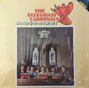 The Bluegrass Cardinals - Sunday Mornin' Singin'