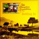 LP - The Bluegrass Expedition - Settling In