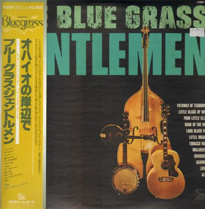 The Bluegrass Gentlemen - The Blue Grass Gentlemen