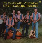 The Bluegrass Partners - First Class Bluegrass
