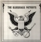 The Bluegrass Patriots - The Bluegrass Patriots
