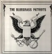 LP - The Bluegrass Patriots - The Bluegrass Patriots