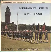 LP - The Bluejacket Choir , The U.S.N.T.C. Great Lakes Band - Songs And Music From U.S.N.T.C. Great Lakes
