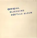 LP - The Blues Band - The Blues Band Official Bootleg Album