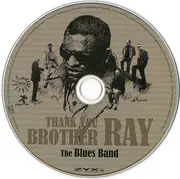 CD - The Blues Band - Thank You Brother Ray - Digipak